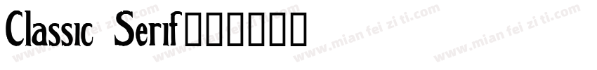 Classic Serif字体转换
